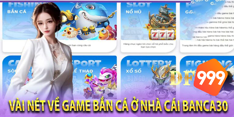 Bắn cá DF999 - Cổng game giải trí hàng đầu Việt Nam